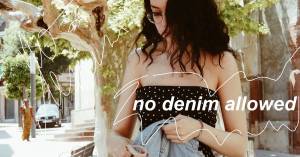 no denim outfits
