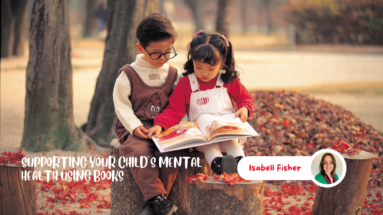 Supporting Your Child's Mental Health Using Books