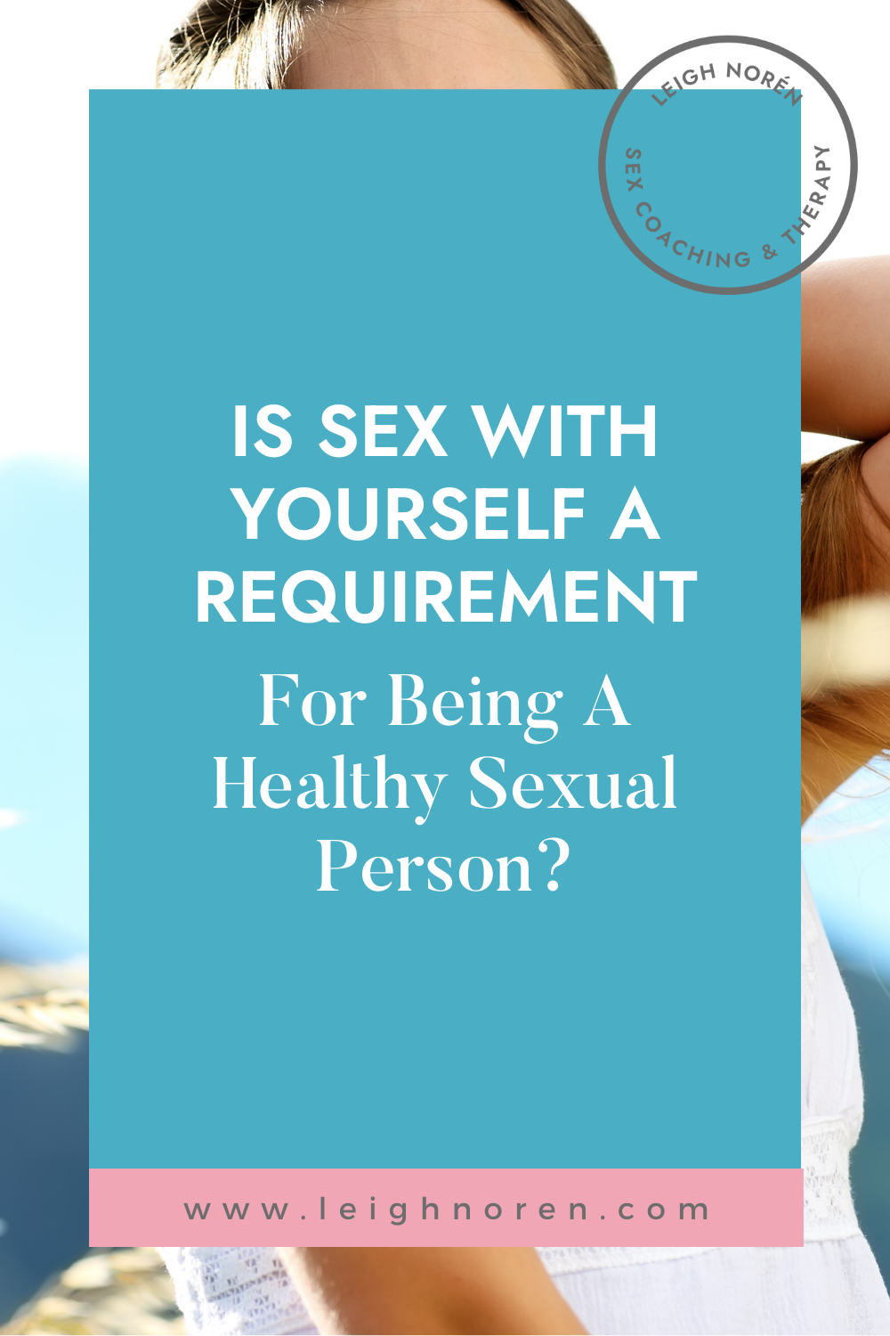 Solo Sex - Is It A Requirement For A Healthy Sex Life? - LIFESTYLE
