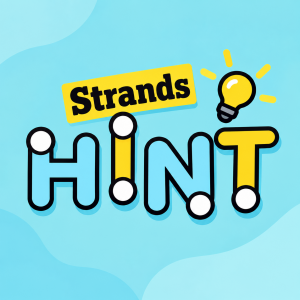 Find Entertainment Inspiration with "strands hint today"